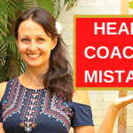 Health Coaching Business: 3 Big Mistakes To Avoid