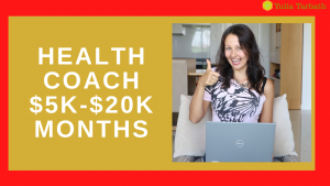 Growing Your Health Coach Business To $5K-$20K+ Months