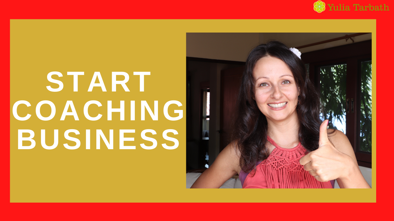 How To Start Online Coaching Business And Get Paid Clients | Yulia Tarbath