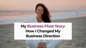 My business pivot story - entrepreneur burnout and how I rebuild my business since.